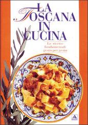 La Toscana in cucina