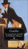 La vocazione teatrale di Wilhelm Meister