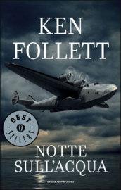 Notte sull'acqua (Oscar bestsellers Vol. 340)