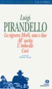 La signora Morli, una e due-All'uscita-L'imbecille-Cecè