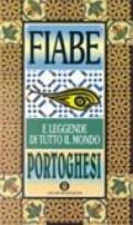 Fiabe portoghesi. Fiabe e leggende di tutto il mondo