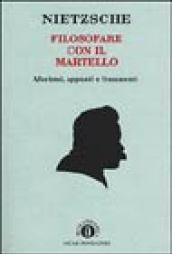 Filosofare col martello