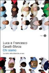 Chi siamo. La storia della diversità umana