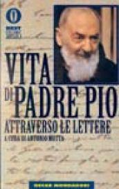 Vita di padre Pio attraverso le lettere