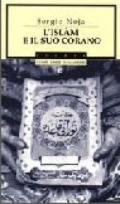 L'islam e il suo Corano