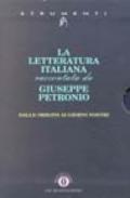 La letteratura italiana raccontata da Petronio (5 vol.)