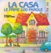 La casa. Le prime 100 parole