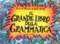 Il grande libro della grammatica