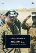 Rommel. L'ambiguità di un soldato