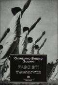 Fascisti. Gli italiani di Mussolini. Il regime degli italiani