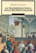 La tradizione civica nelle regioni italiane