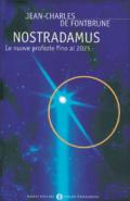 Nostradamus: Le nuove profezie fino al 2025