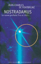 Nostradamus: Le nuove profezie fino al 2025