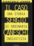 Il caso Sergio Caneschi