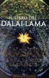Samsara. Il libro del Dalai Lama