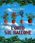 L'orto sul balcone