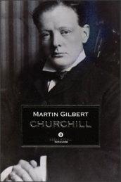 Churchill: La vita politica e privata