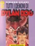 Tutti i demoni di Dylan Dog