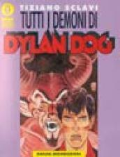 Tutti i demoni di Dylan Dog