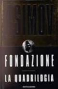 Fondazione. La quadrilogia