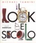 Il look del secolo