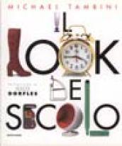 Il look del secolo