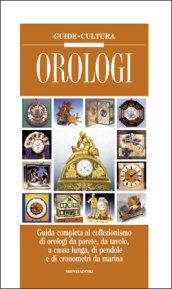 Orologi. Ediz. illustrata