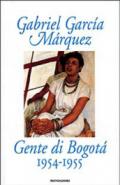 Gente di Bogotà, 1954-1955