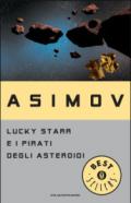 Lucky Starr e i pirati degli asteroidi