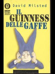 Il guinnes delle gaffe