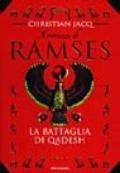 Il romanzo di Ramses. 3.La battaglia di Qadesh
