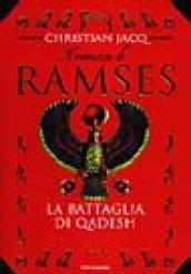 Il romanzo di Ramses. 3.La battaglia di Qadesh