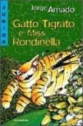 Gatto tigrato e miss Rondinella