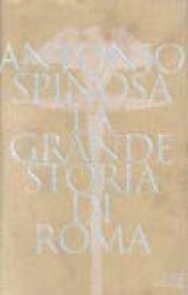 La grande storia di Roma
