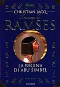 La regina di Abu Simbel. Il romanzo di Ramses. Vol. 4