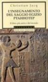 L'insegnamento del saggio egizio Ptahhotep