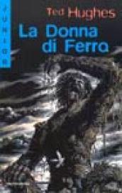 La donna di ferro