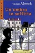 Un'ombra in soffitta