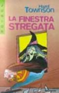 La finestra stregata