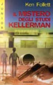 Il mistero degli studi Kellerman