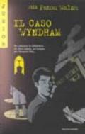 Il caso Wyndham