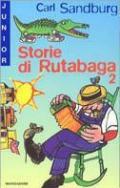 Storie di Rutabaga. Vol. 2
