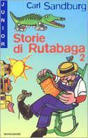 Storie di Rutabaga. Vol. 2