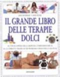 Il grande libro delle terapie dolci