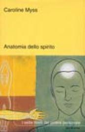 Anatomia dello spirito