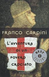 L'avventura di un povero crociato: Romanzo