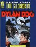 Tutti gli orrori di Dylan Dog