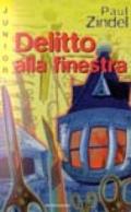 Delitto alla finestra