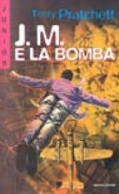 J. M. E la bomba