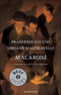 Macaronì: romanzo di santi e delinquenti